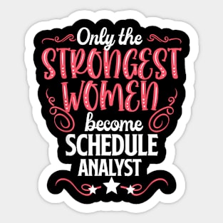 The Strongest Women Become Schedule Analyst Sticker